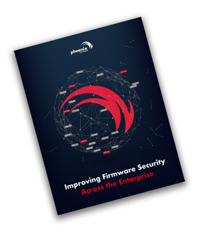 Improving firmware security across the enterprise ebook | FirmGuard