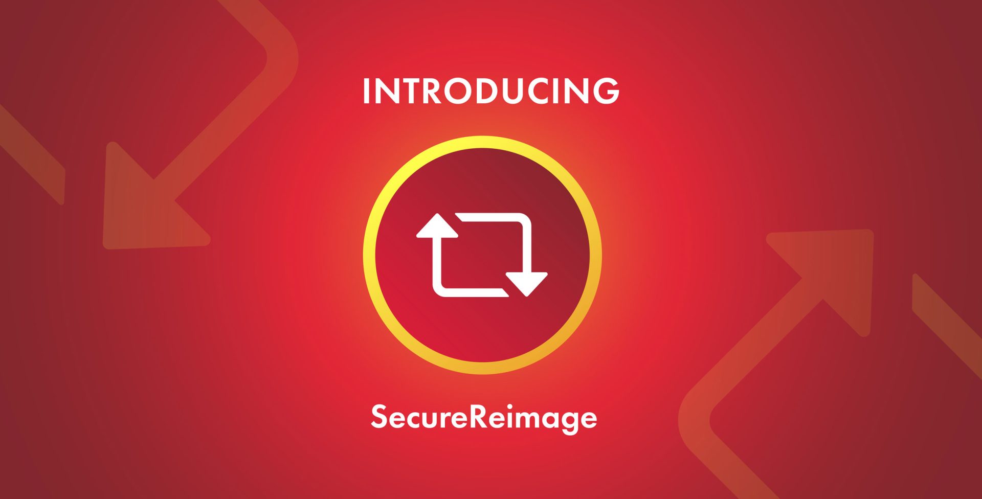 Introducing SecureReimage